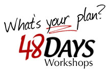 48 Days Workshops