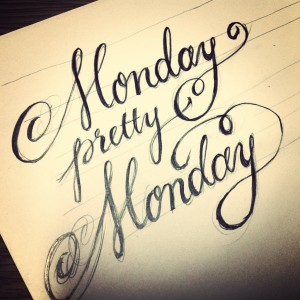 Monday Pretty Monday